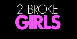 2 Broke Girls